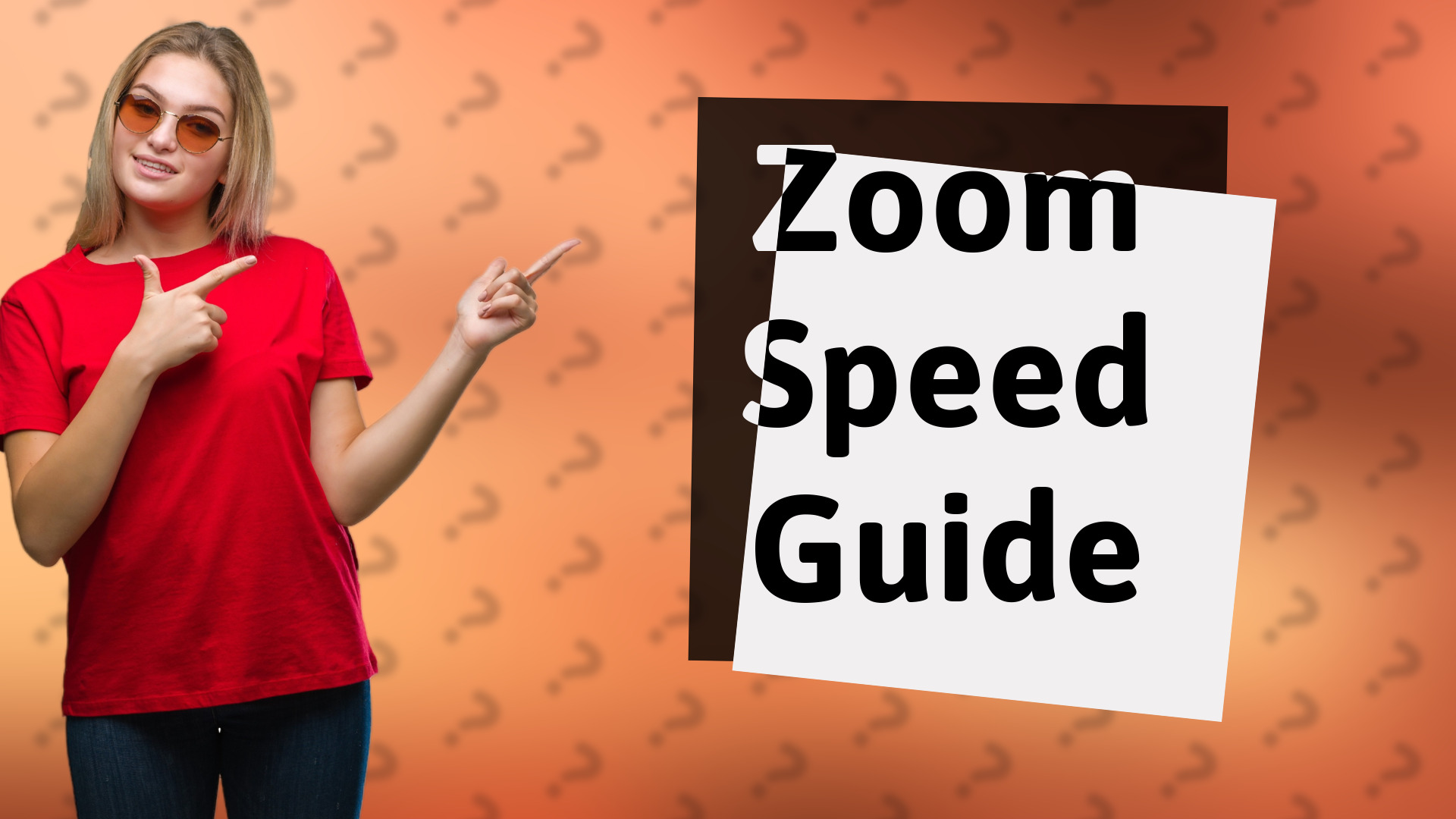 Zoom Speed Guide