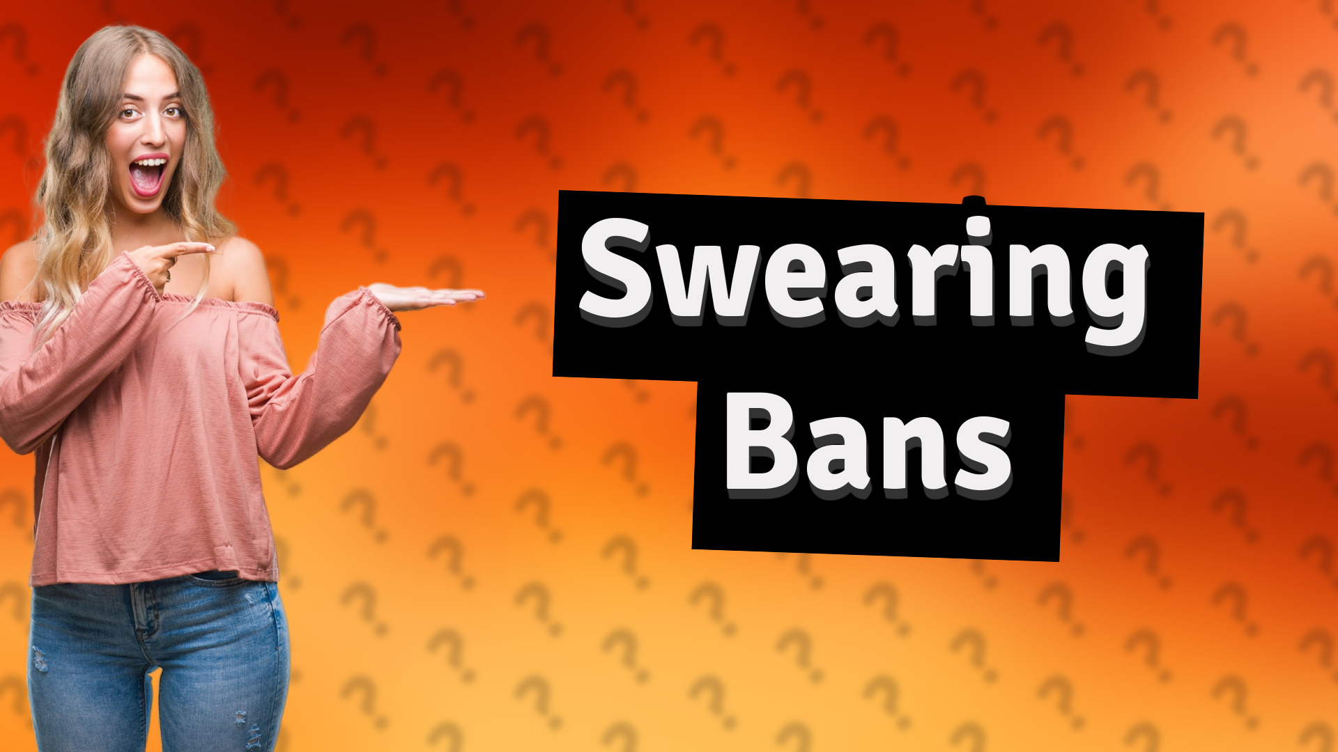 Swearing Bans