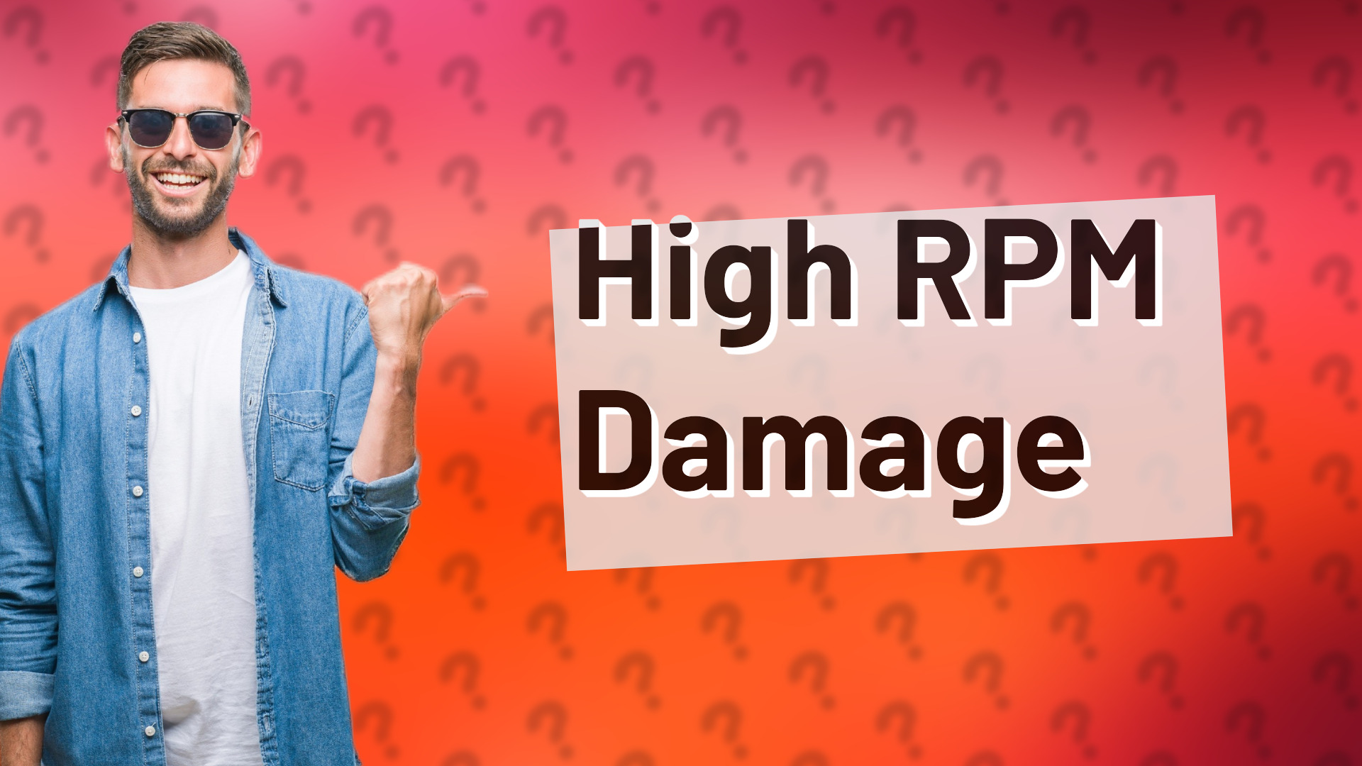 High RPM Damage