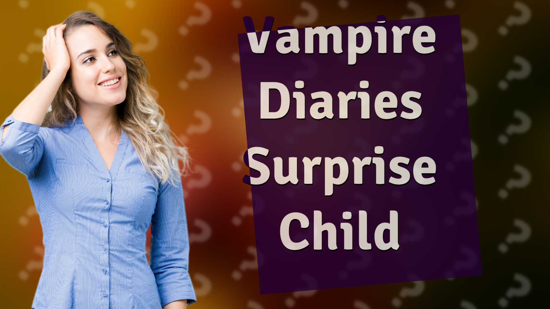 Vampire Diaries Surprise Child