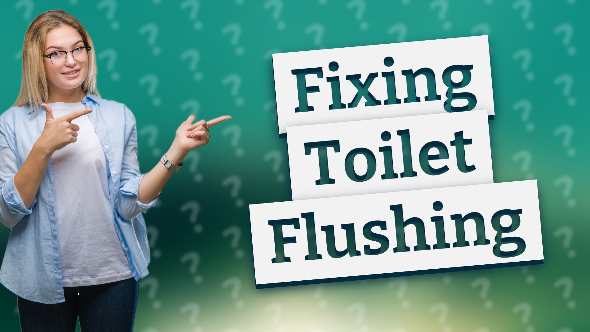 Fixing Toilet Flushing