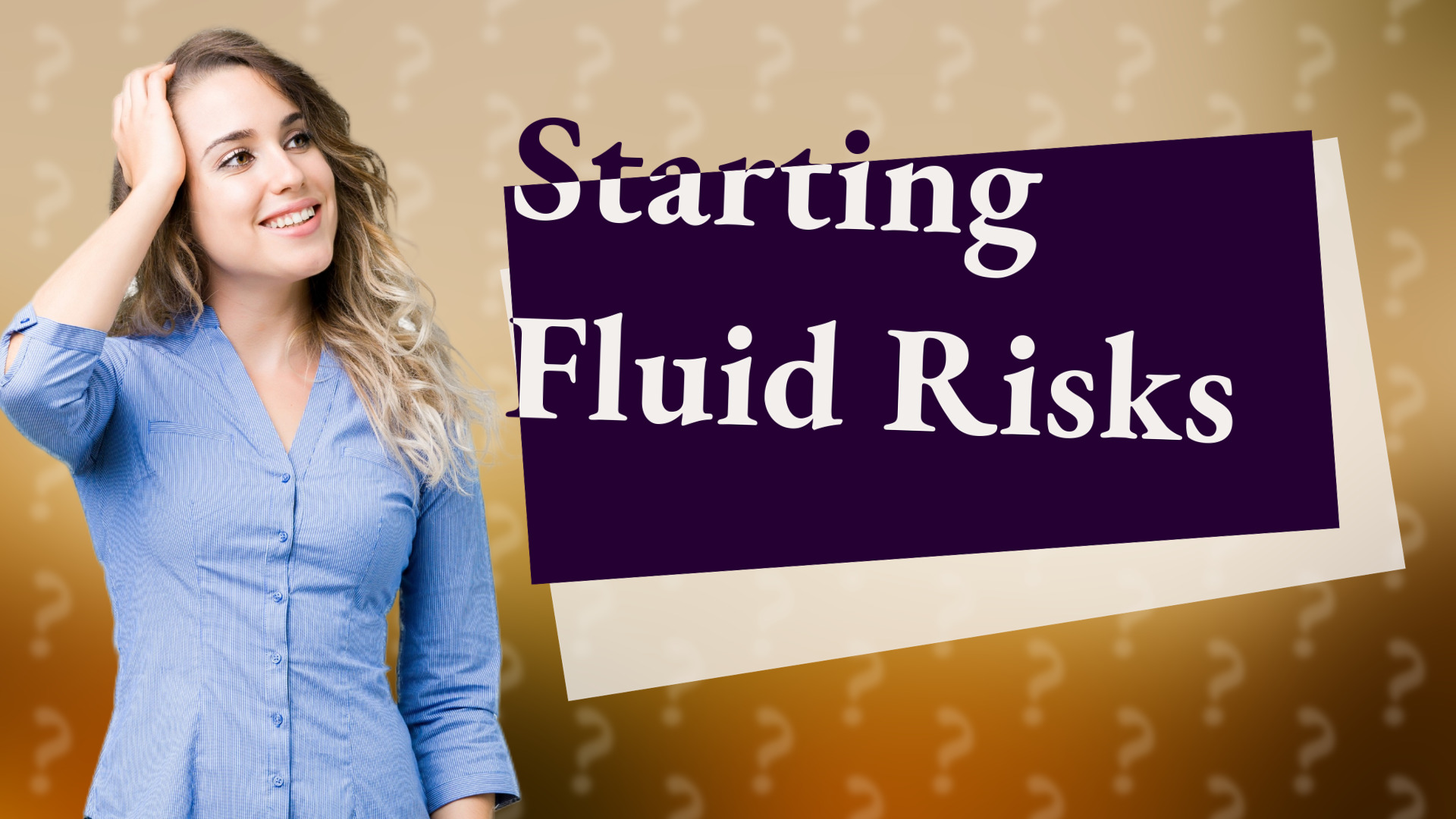 Starting Fluid Risks