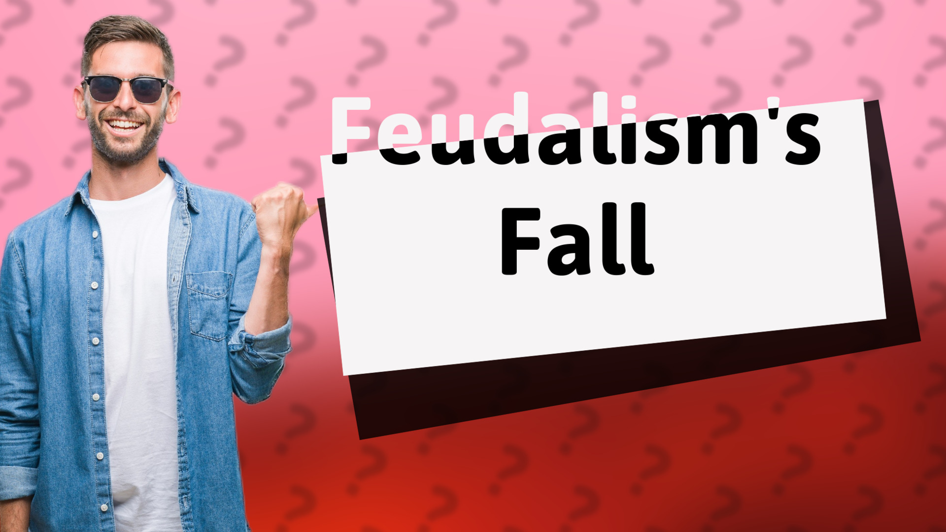 Feudalism's Fall
