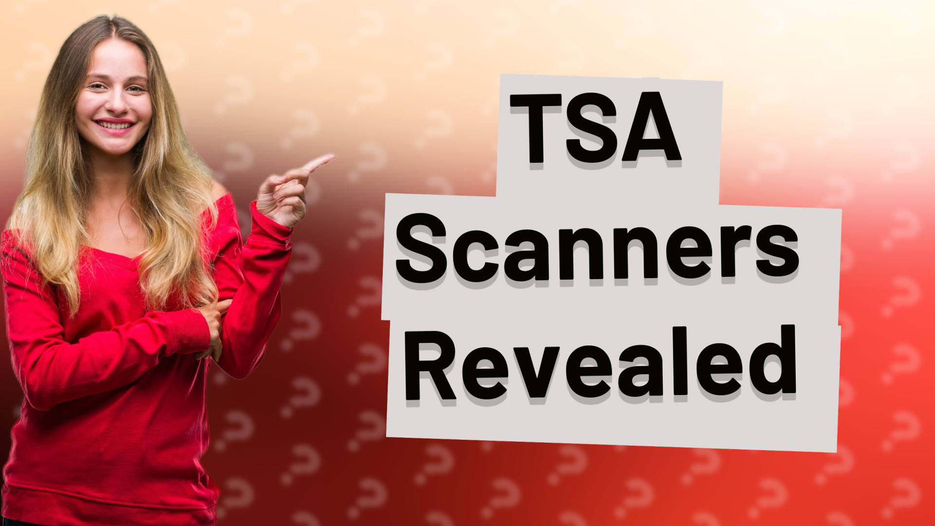 TSA Scanners Revealed