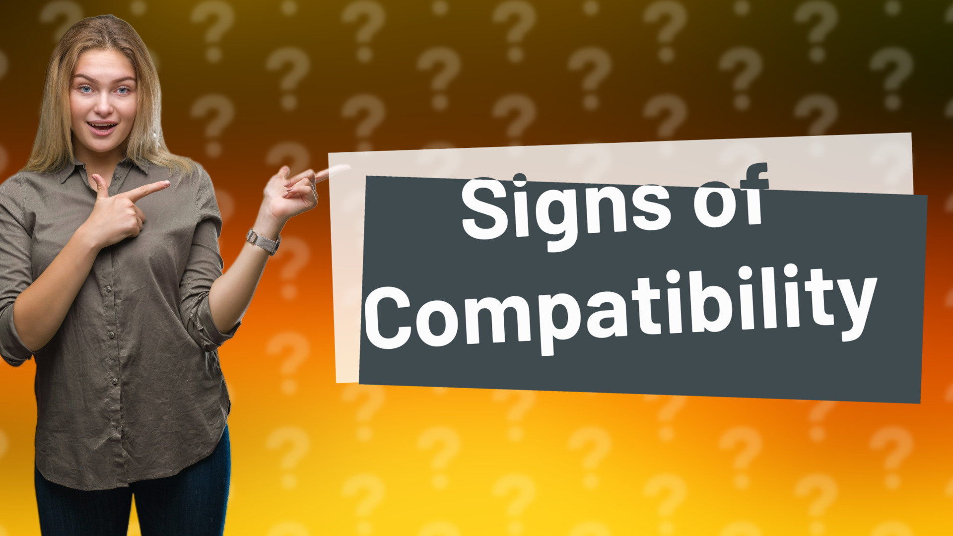 Signs of Compatibility