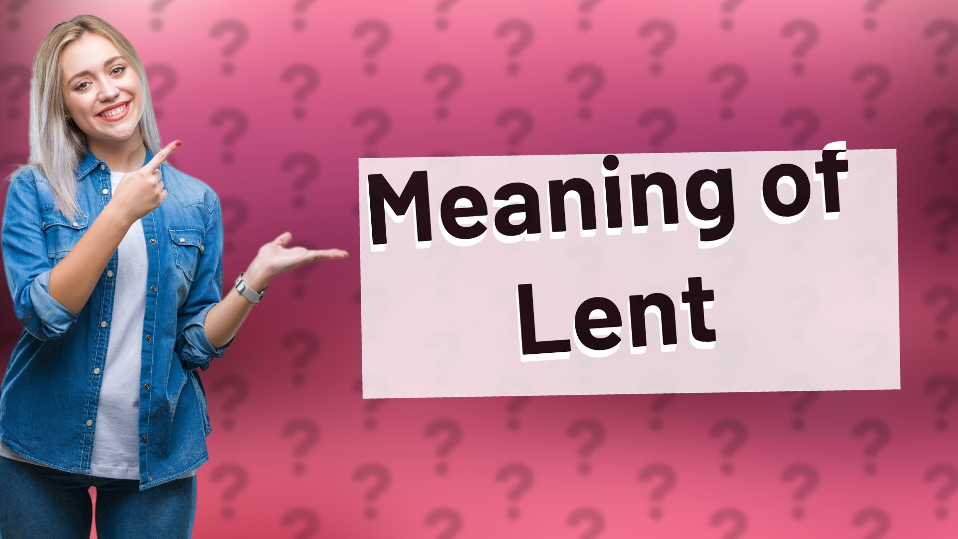Meaning of Lent