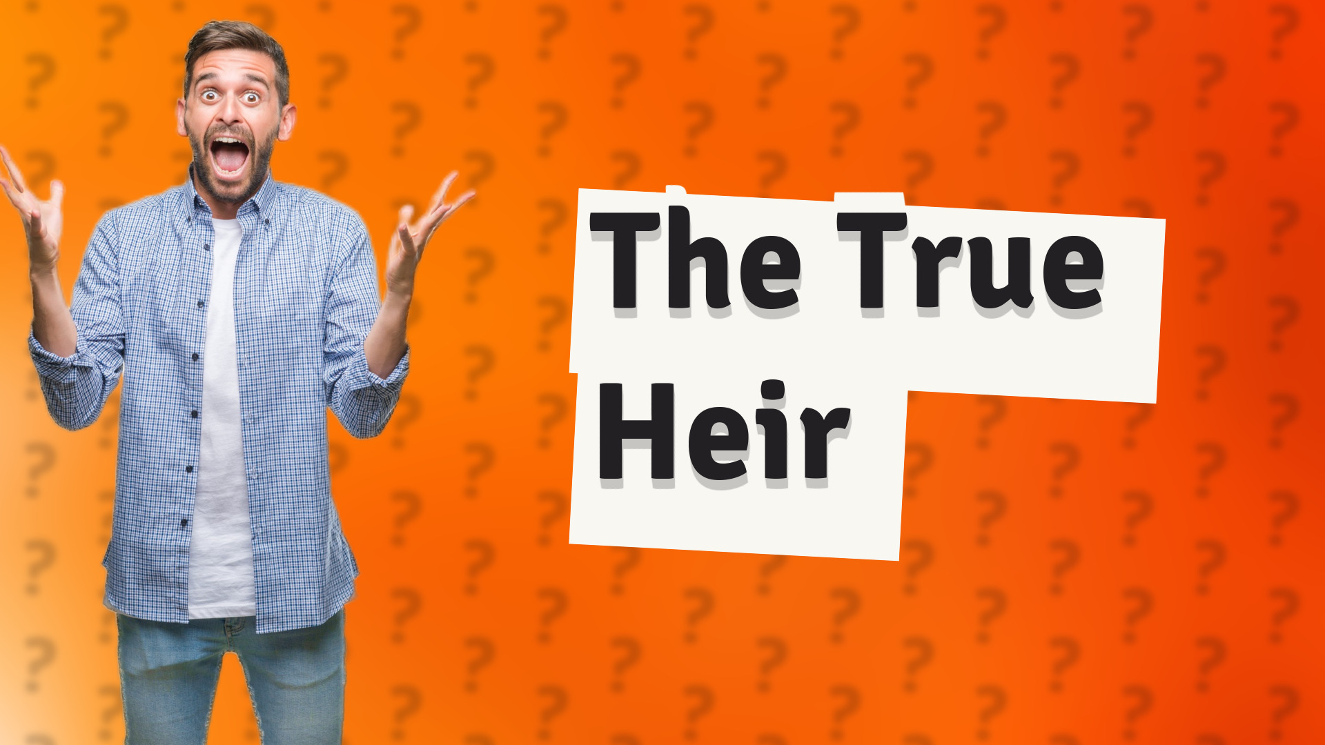 The True Heir