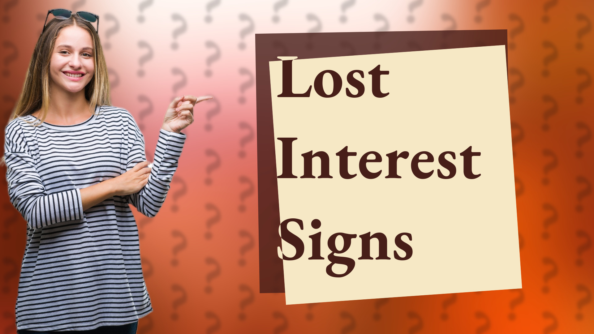 Lost Interest Signs