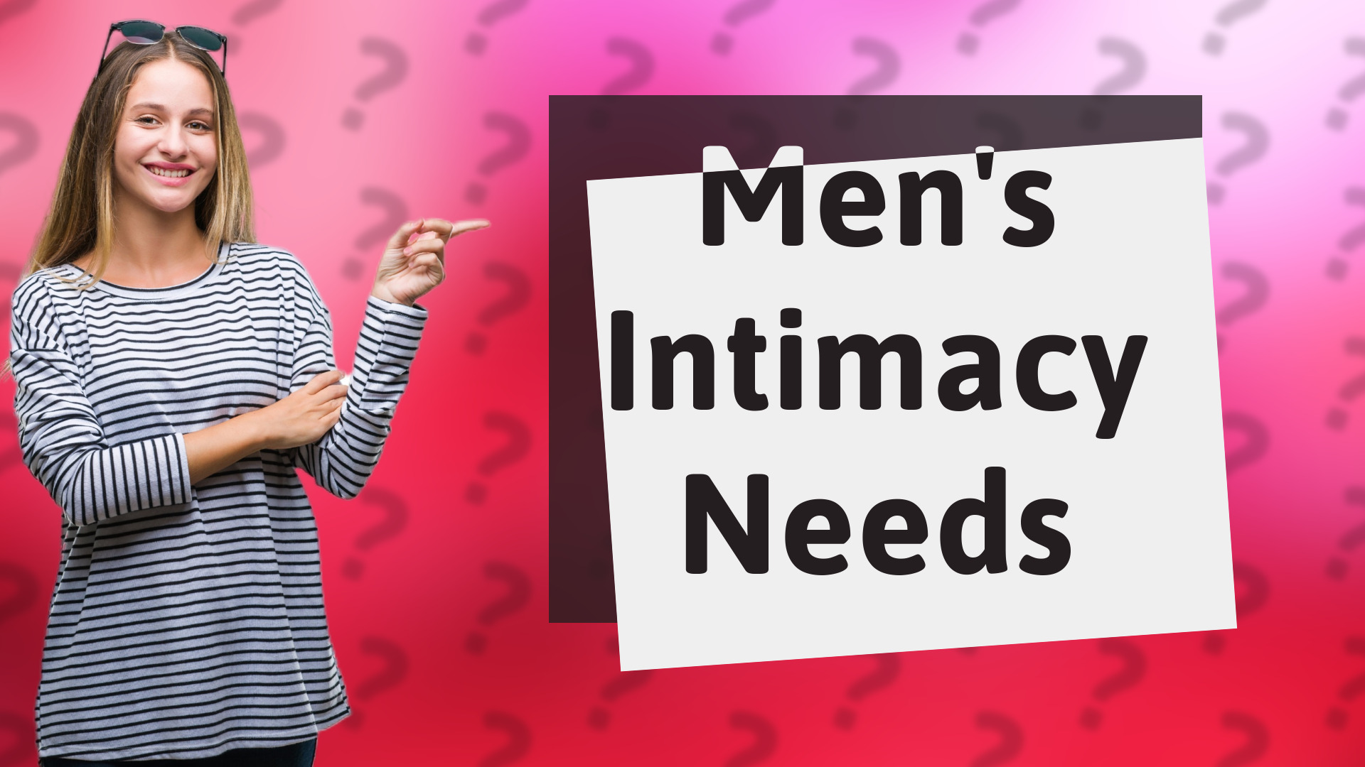 Men's Intimacy Needs