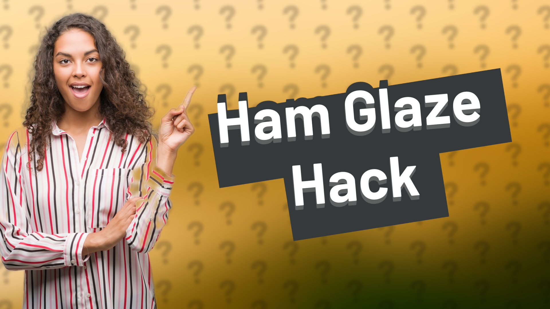 Ham Glaze Hack