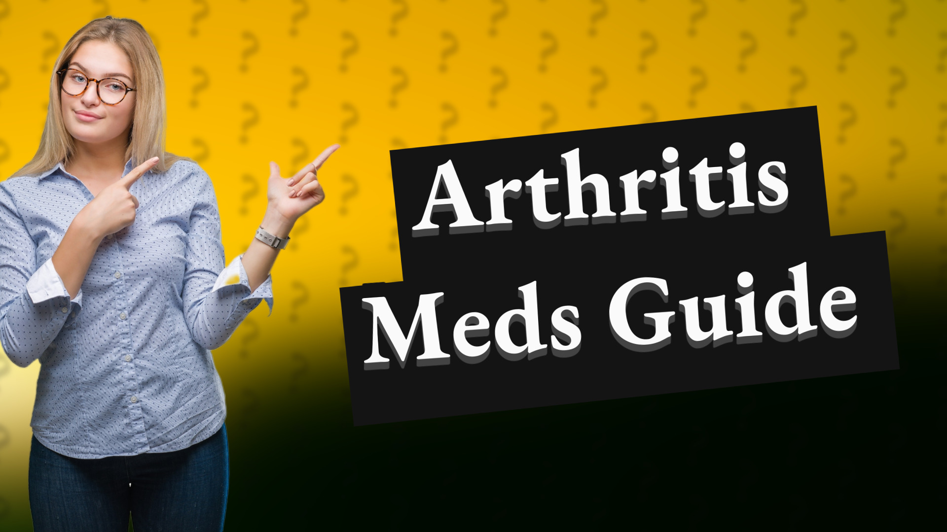 Arthritis Meds Guide