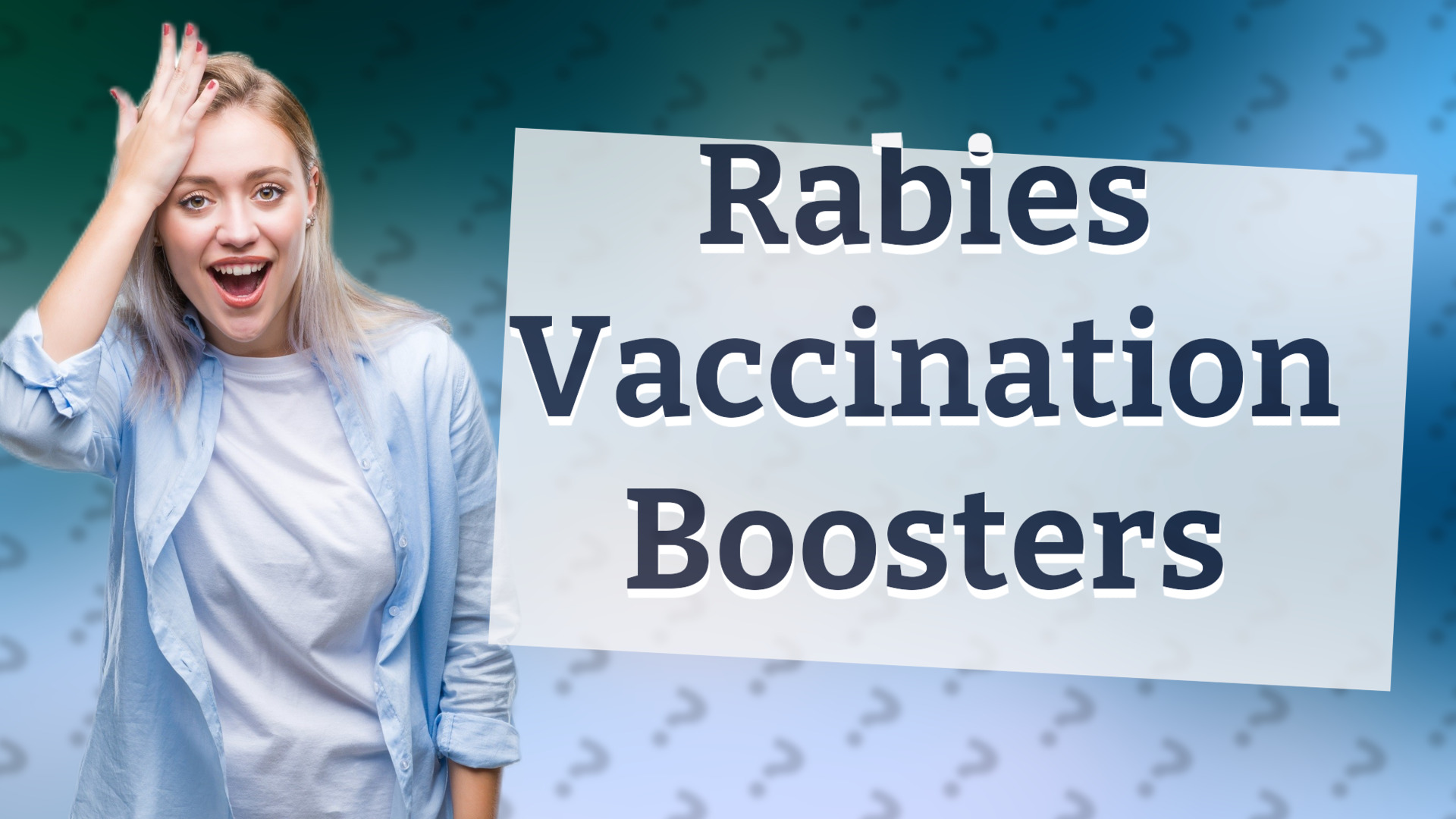 Rabies Vaccination Boosters