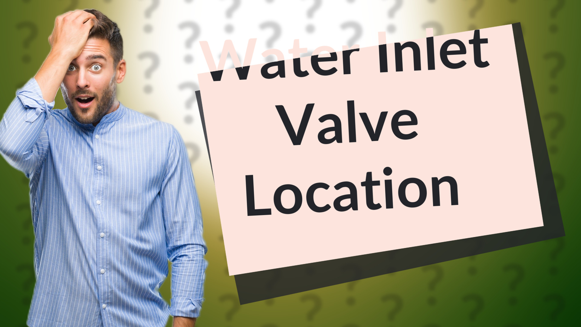 Water Inlet Valve Location