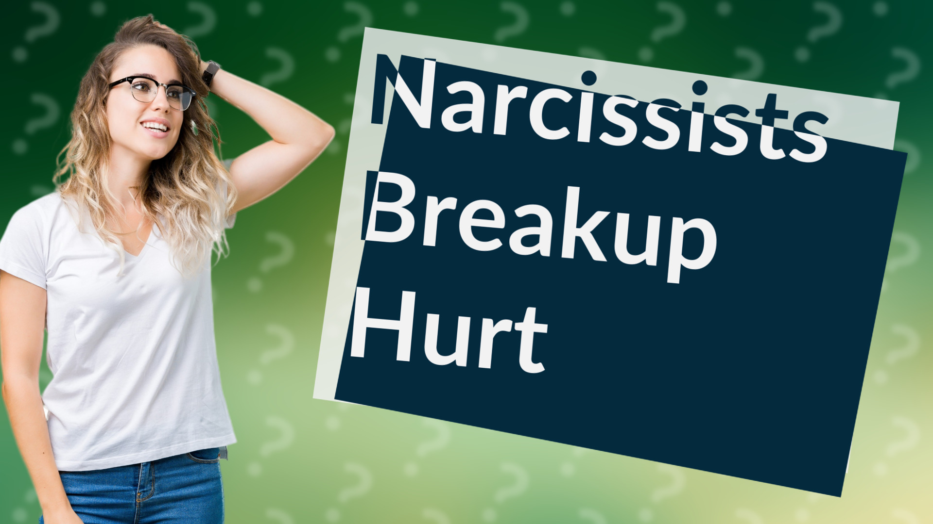 Narcissists Breakup Hurt