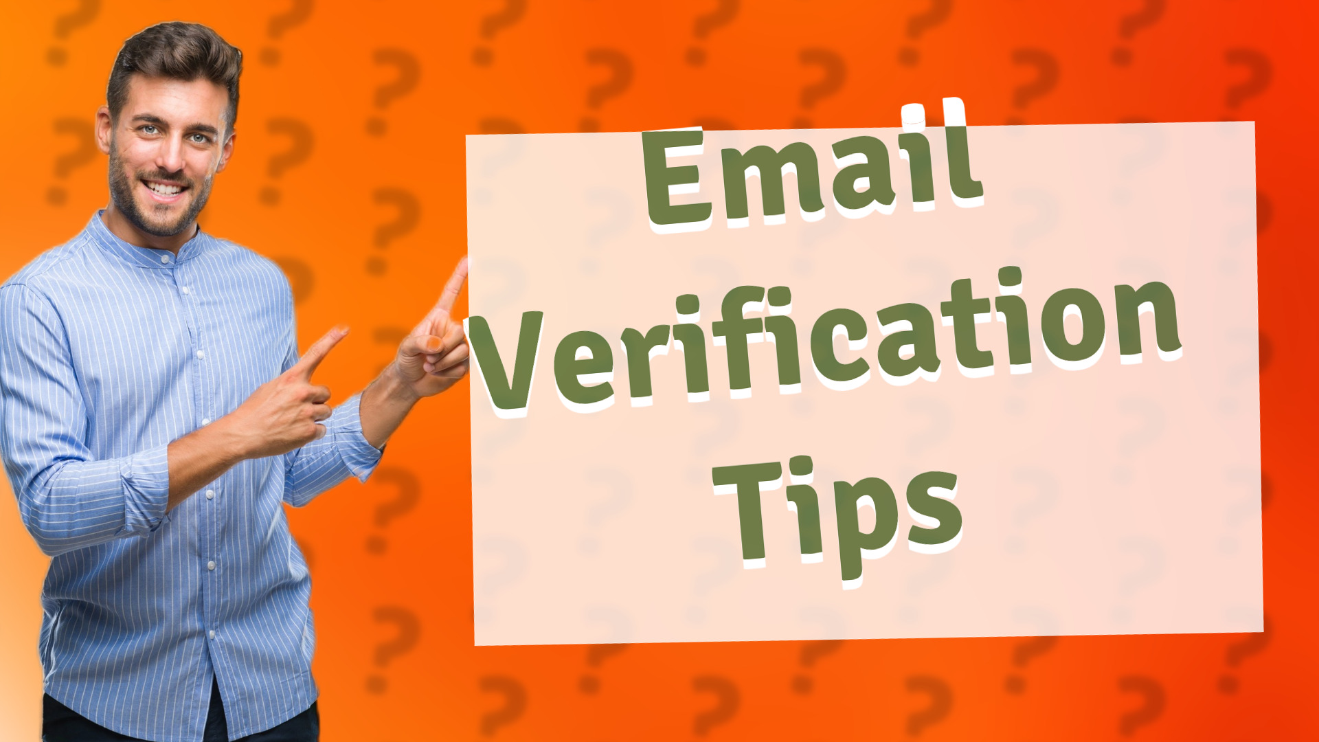 Email Verification Tips