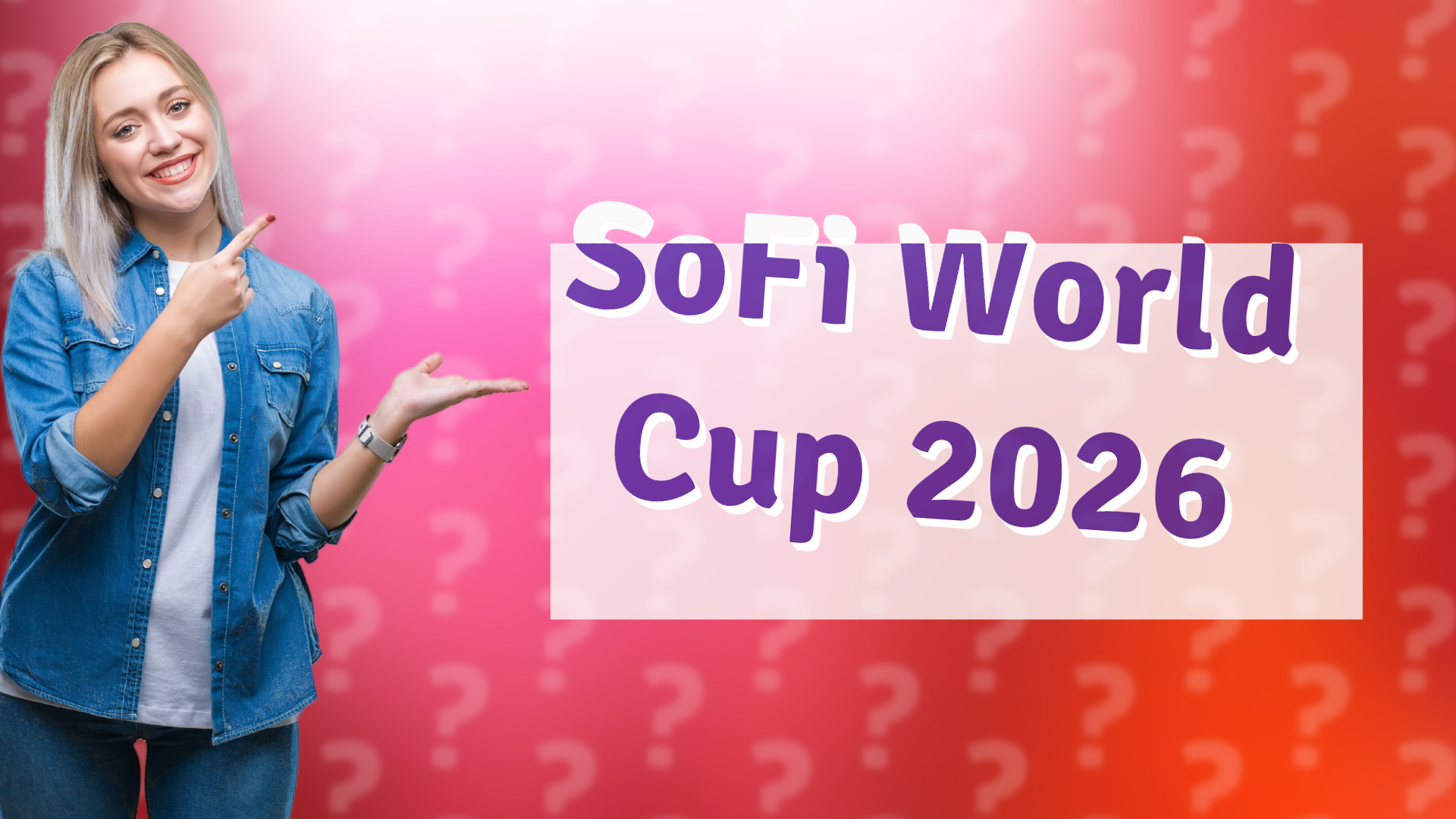 SoFi World Cup 2026