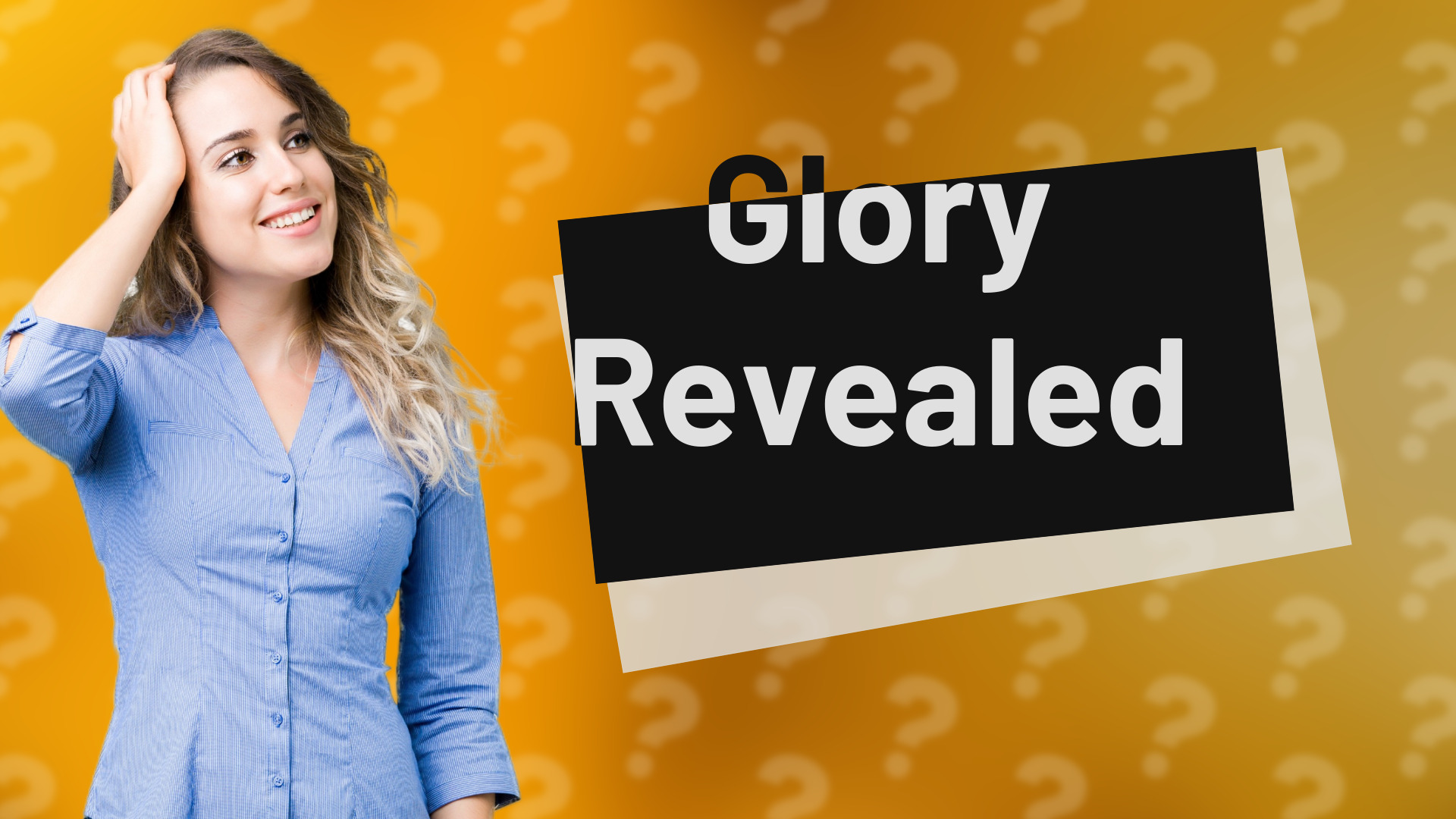 Glory Revealed
