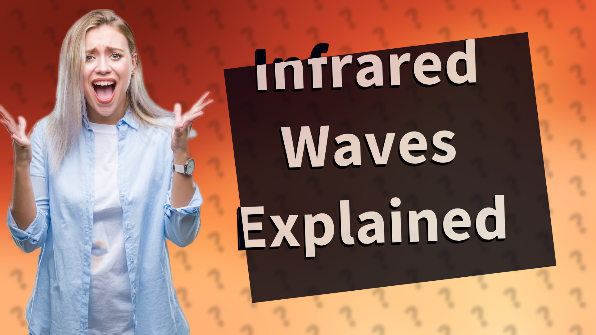 Infrared Waves Explained