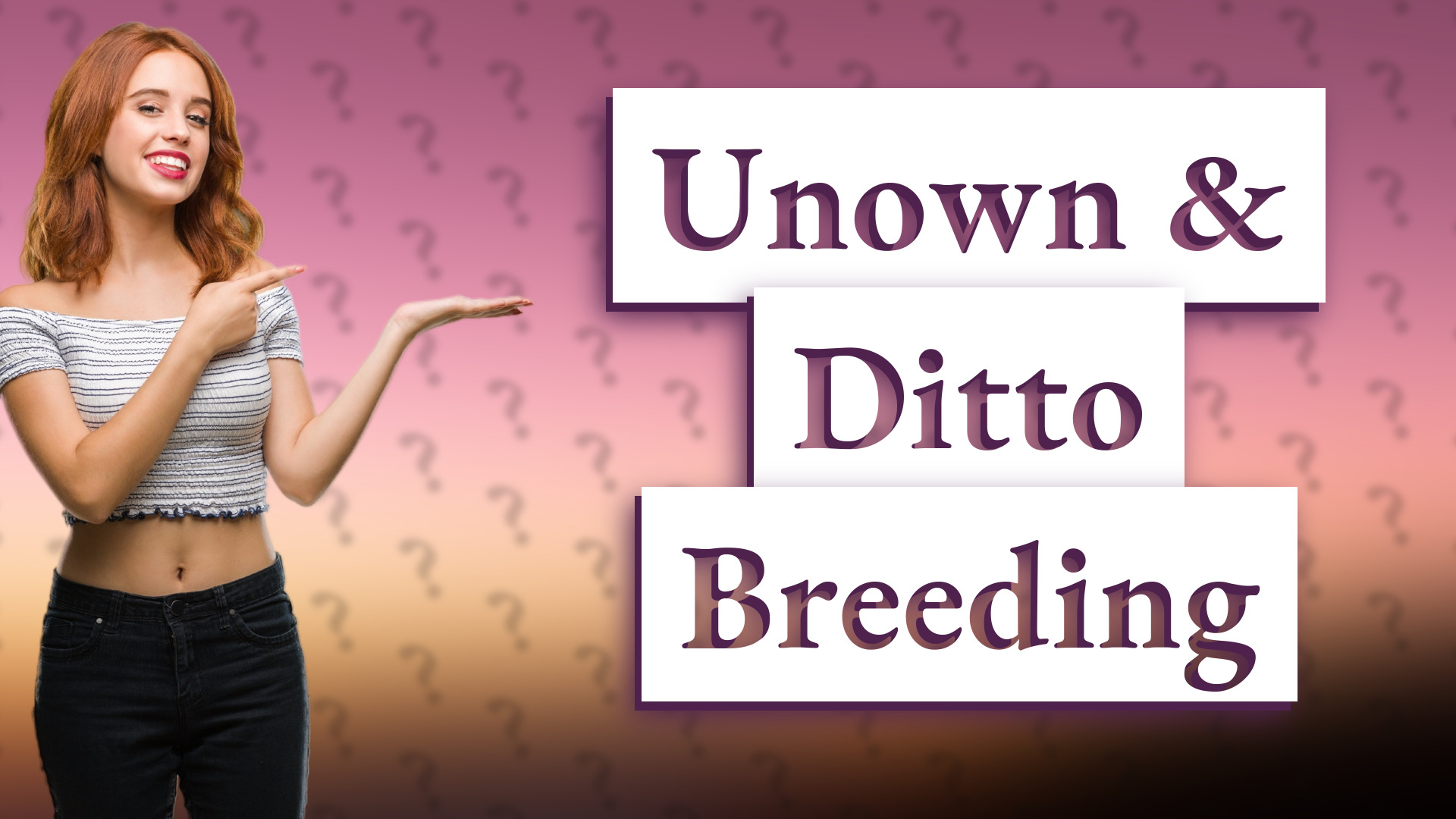 Unown & Ditto Breeding