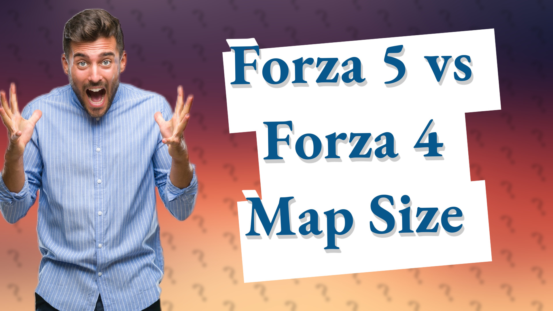 Forza 5 vs Forza 4 Map Size