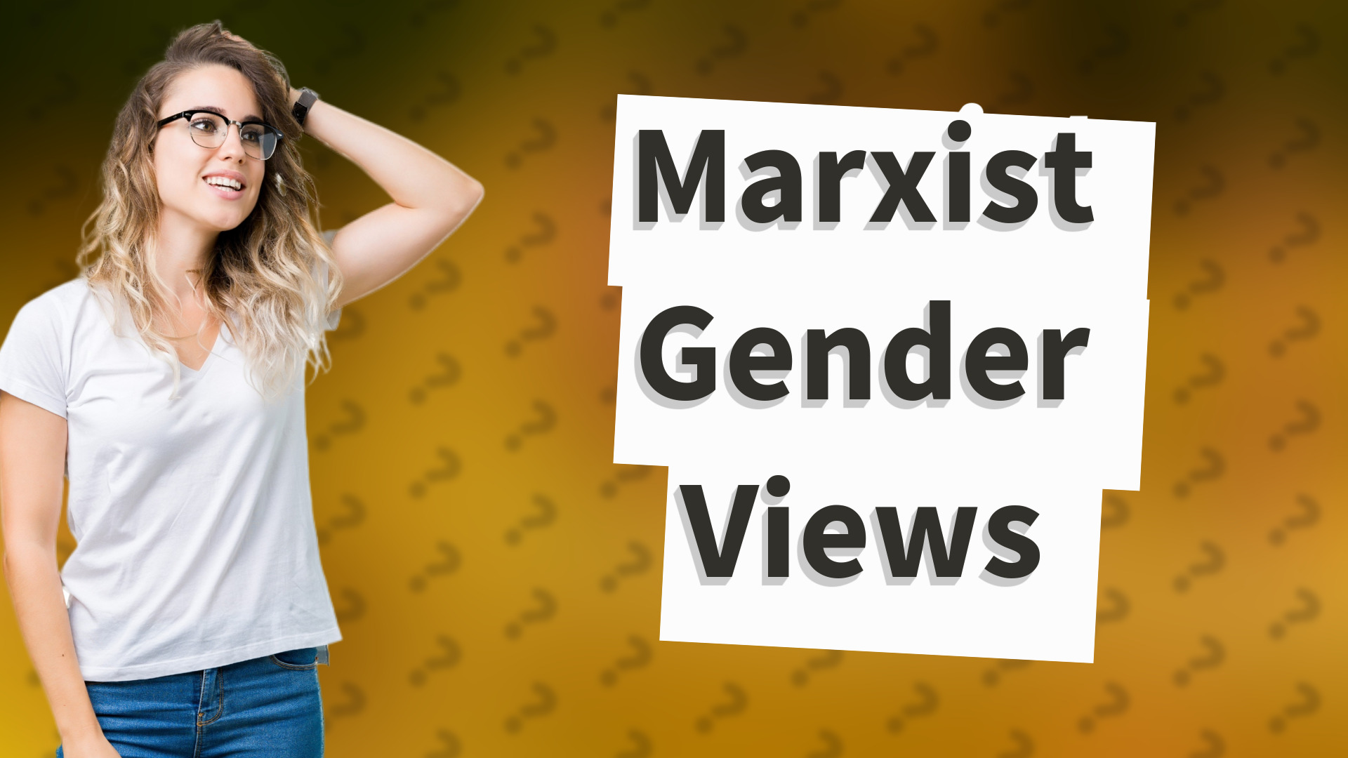 Marxist Gender Views