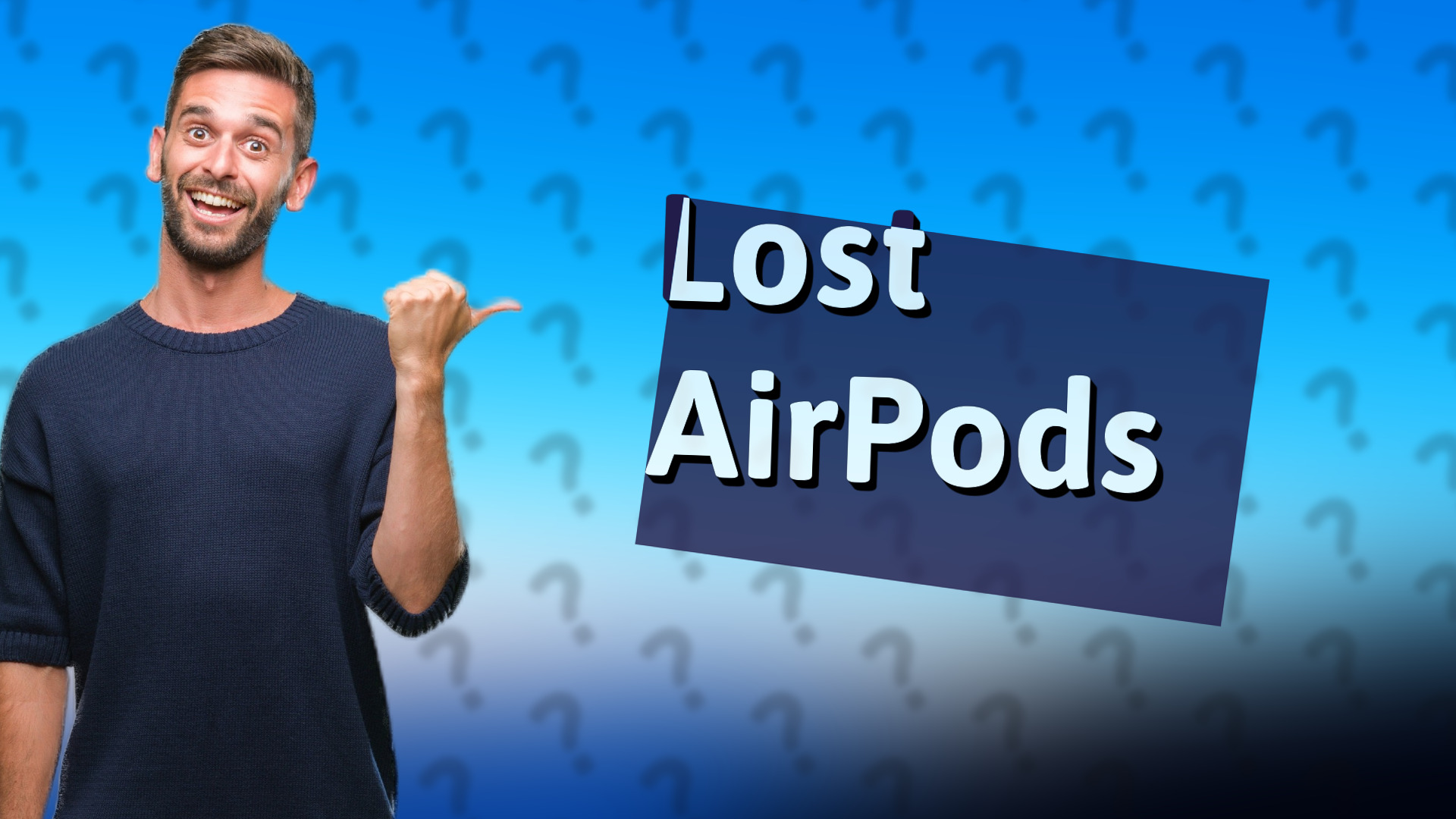 Lost AirPods