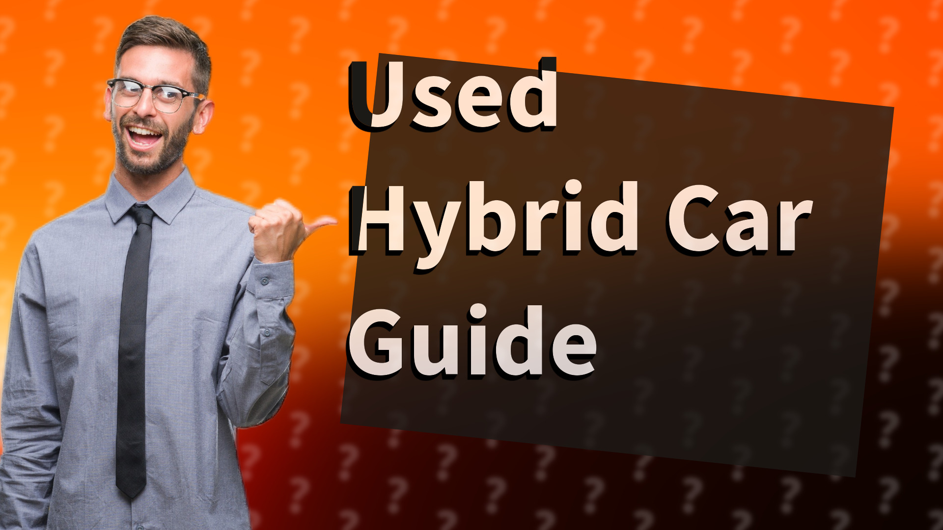 Used Hybrid Car Guide