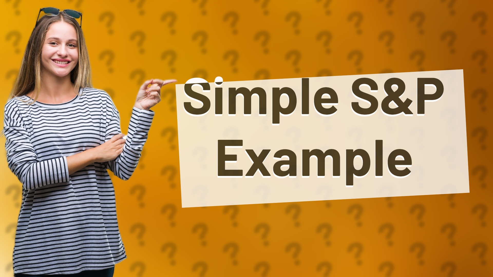 Simple S&P Example