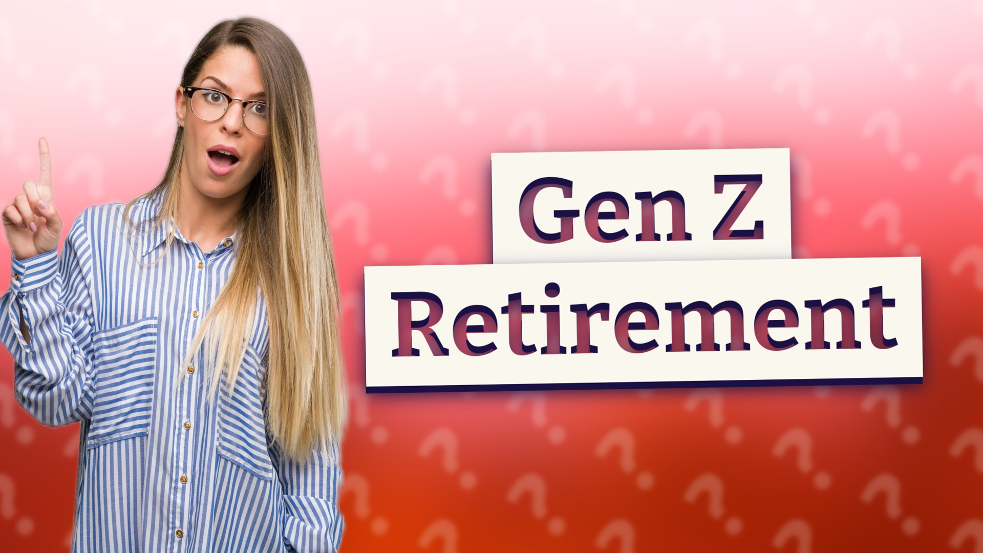 Gen Z Retirement