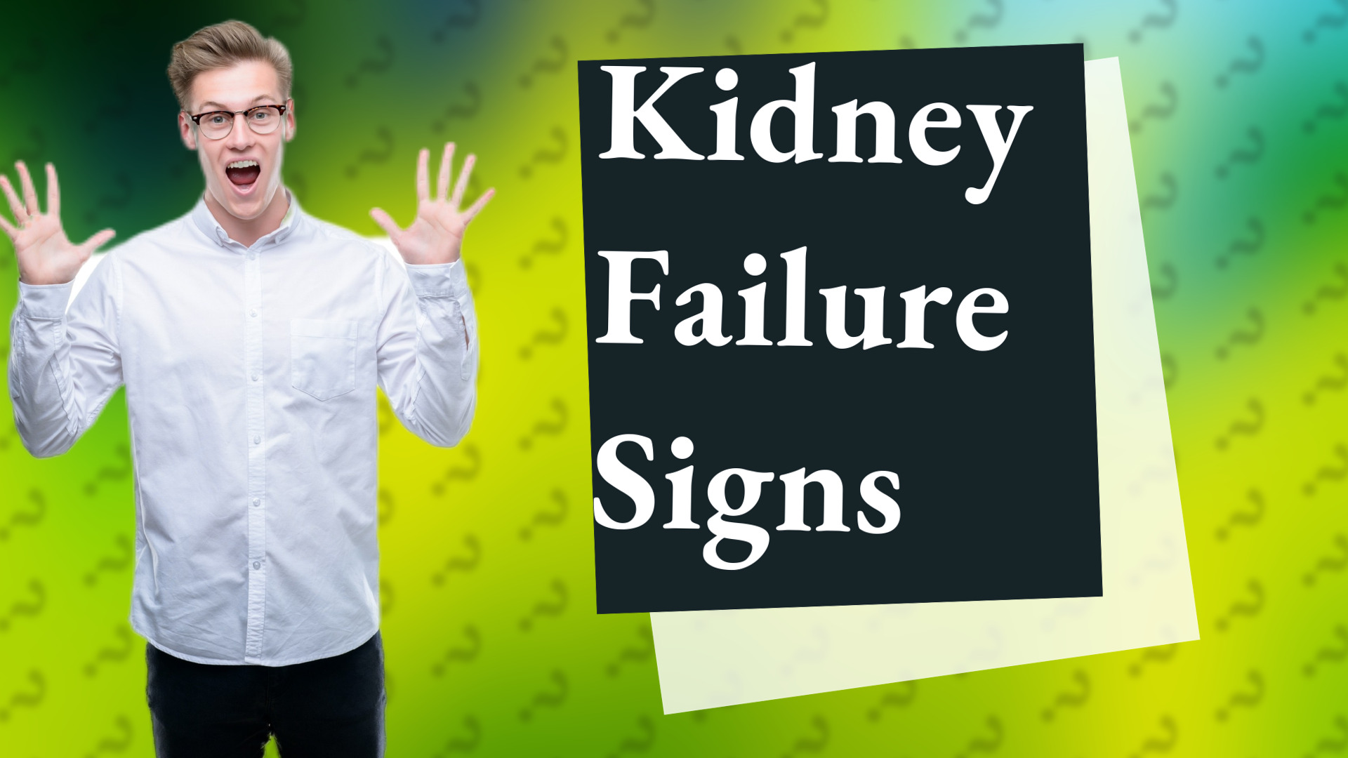 Kidney Failure Signs