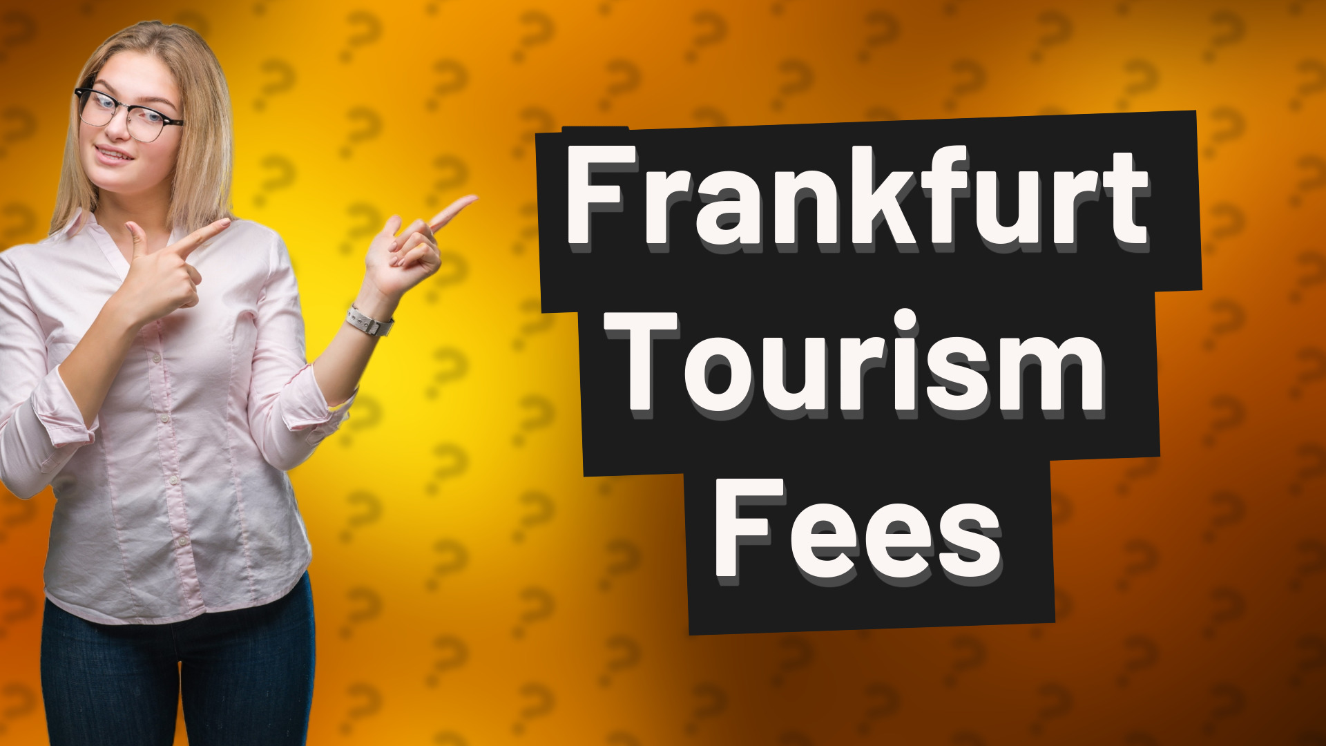 Frankfurt Tourism Fees