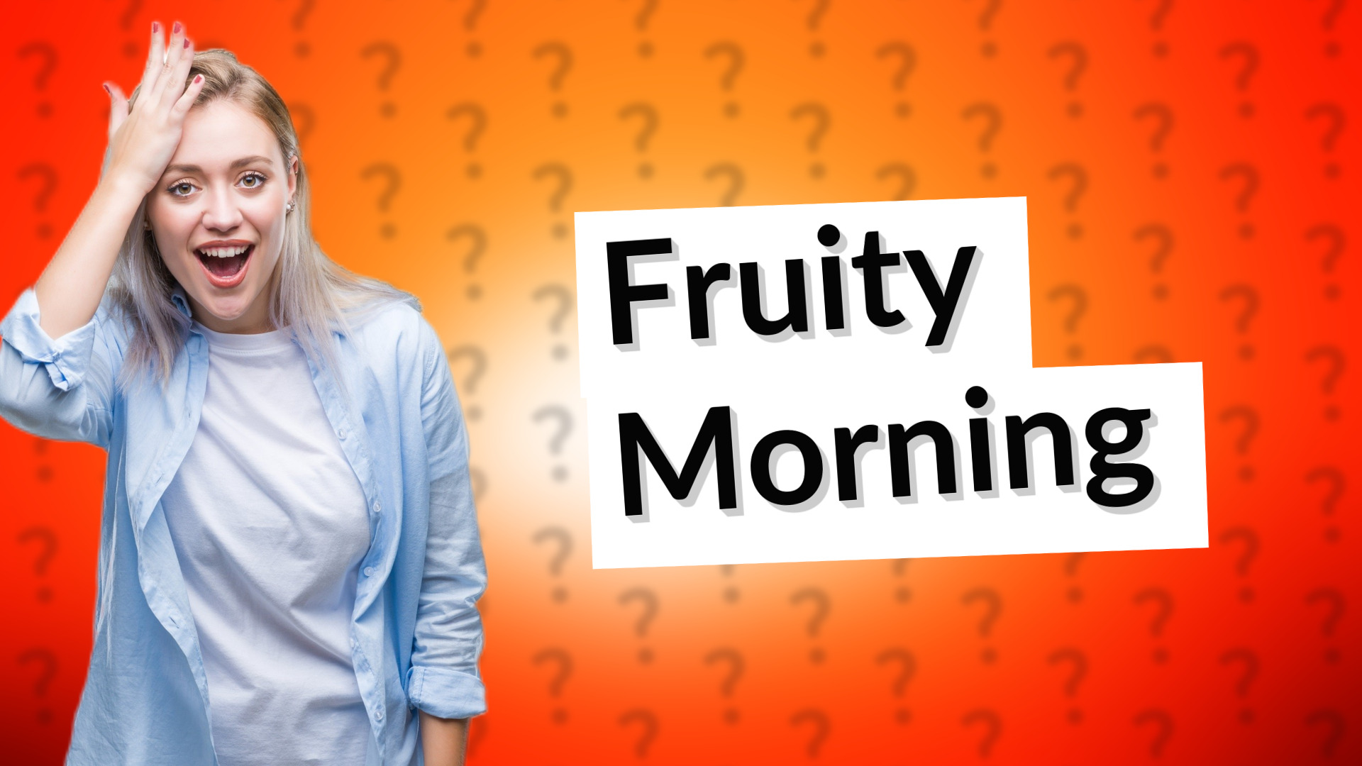 Fruity Morning