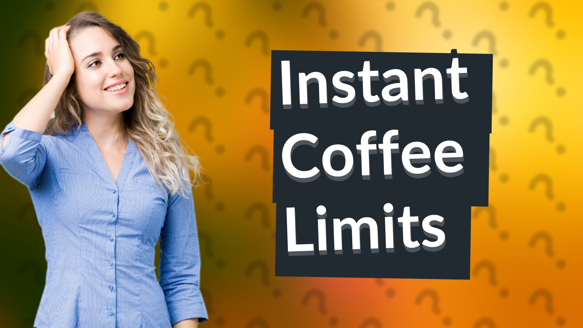 Instant Coffee Limits