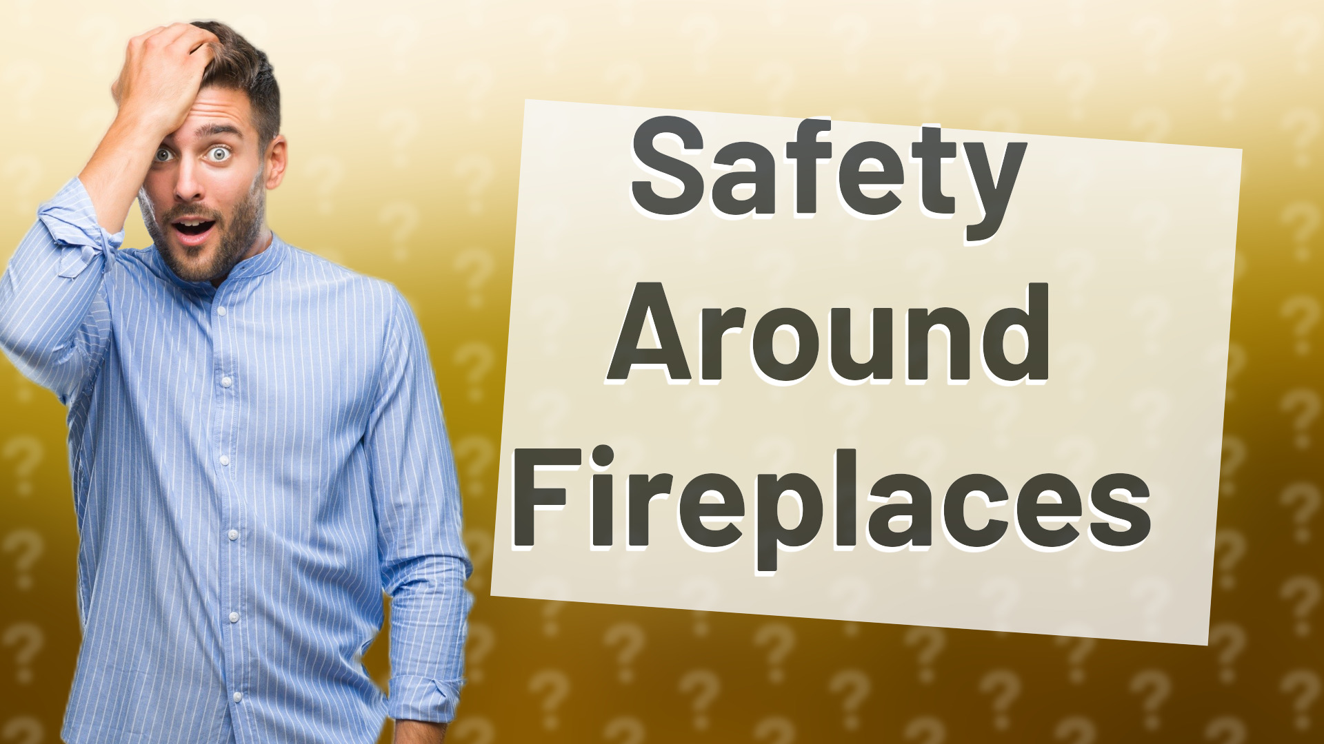 Safety Around Fireplaces