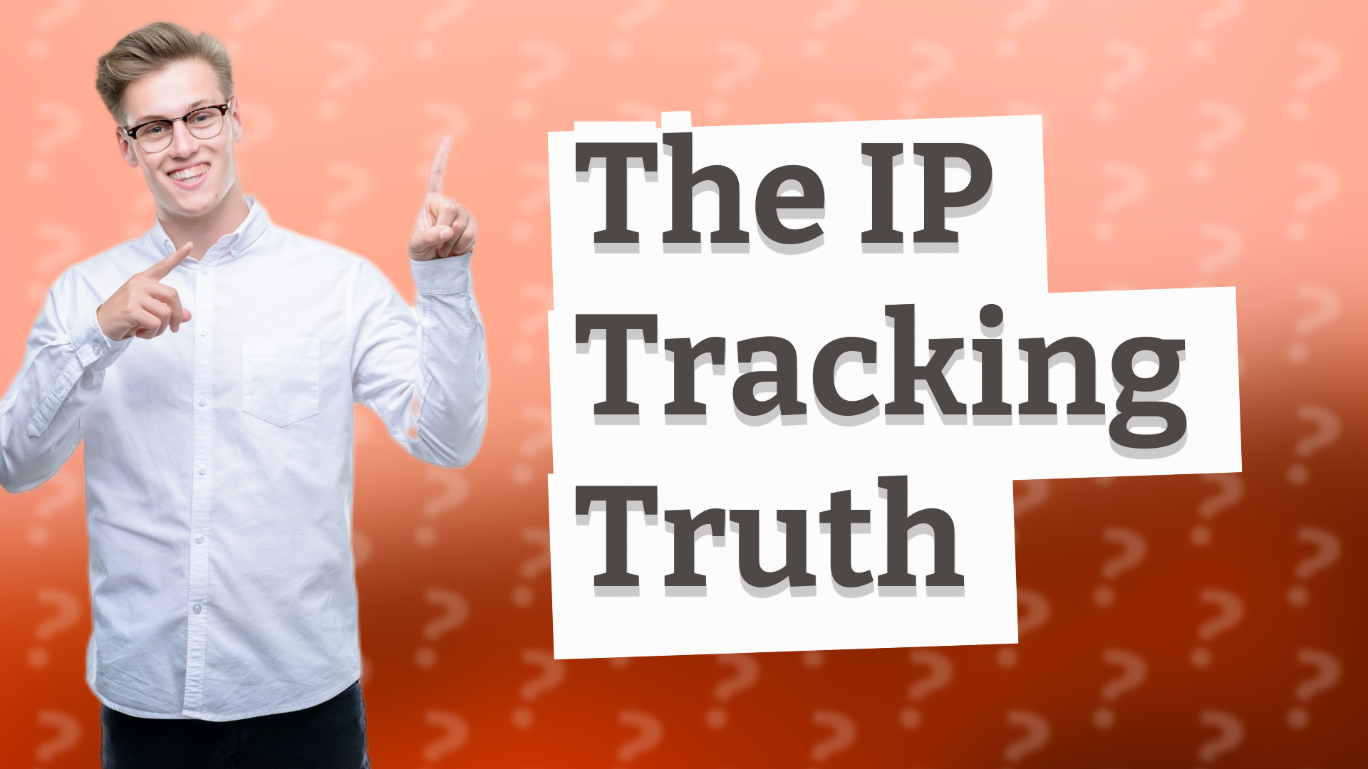 The IP Tracking Truth