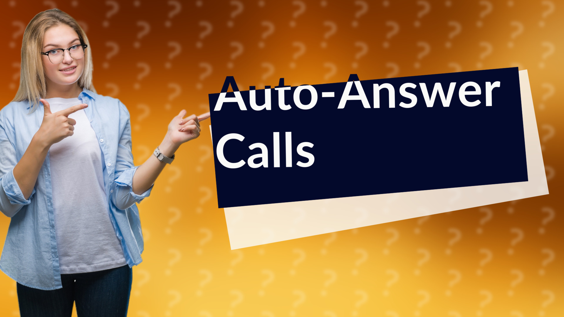 Auto-Answer Calls
