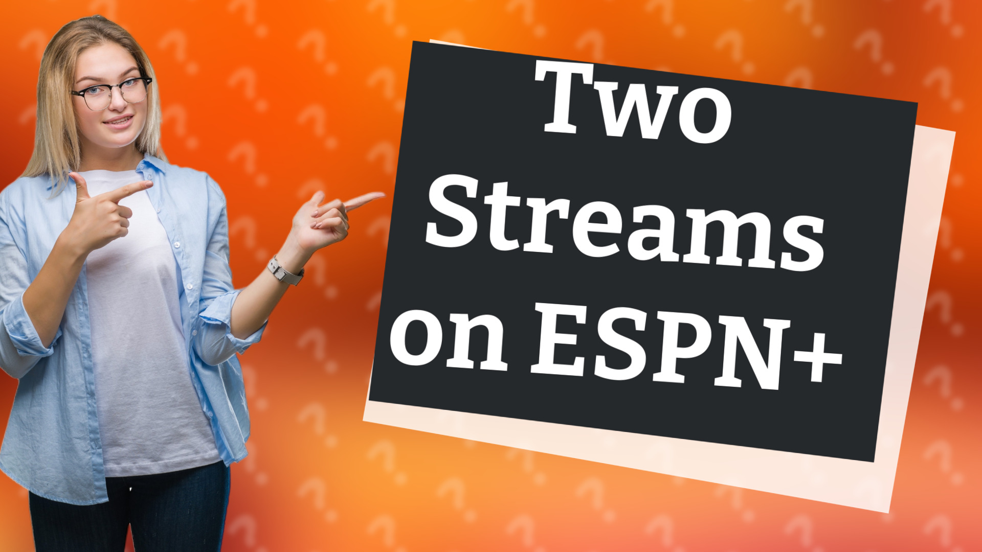 Two Streams on ESPN+