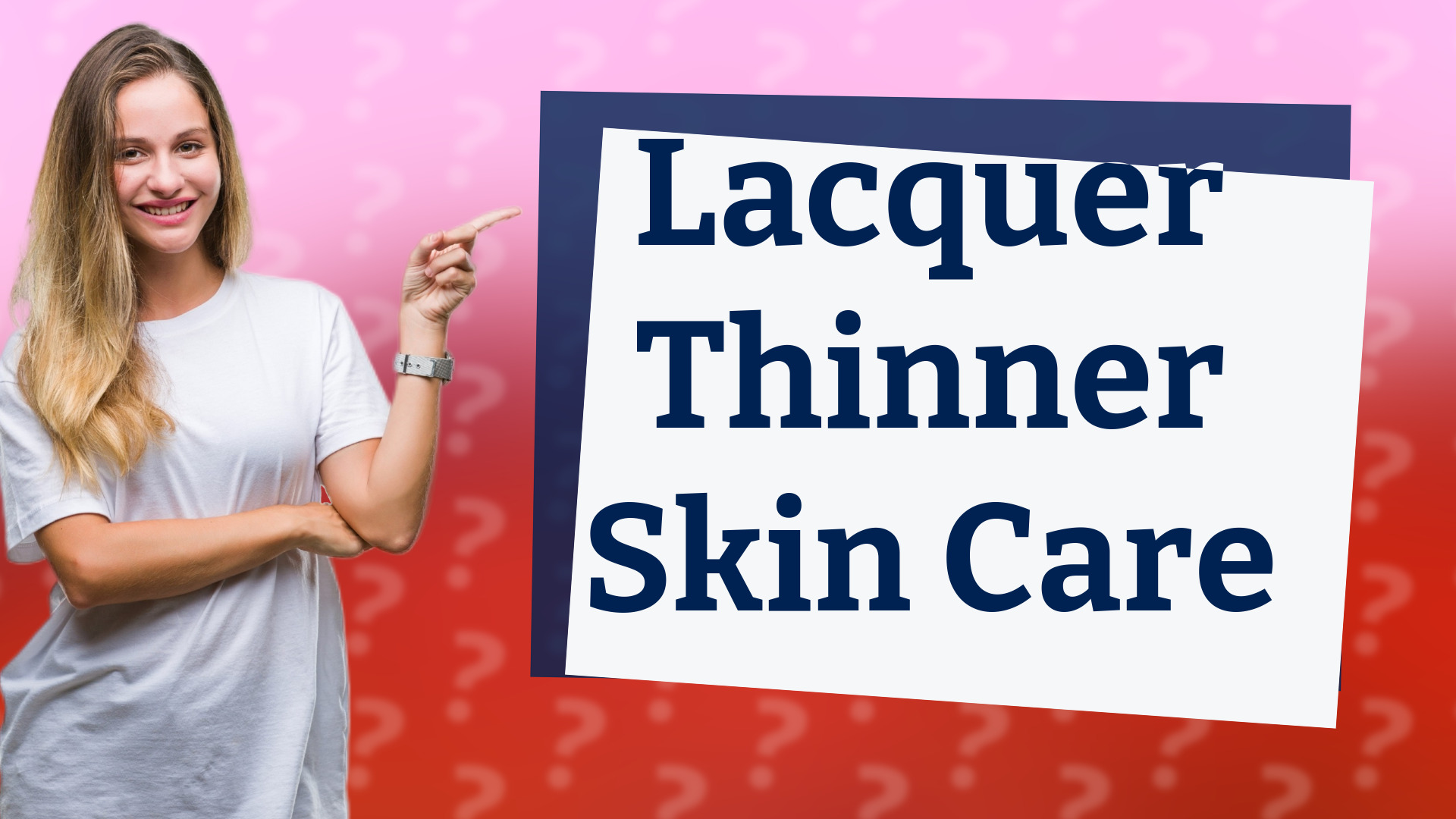 Lacquer Thinner Skin Care