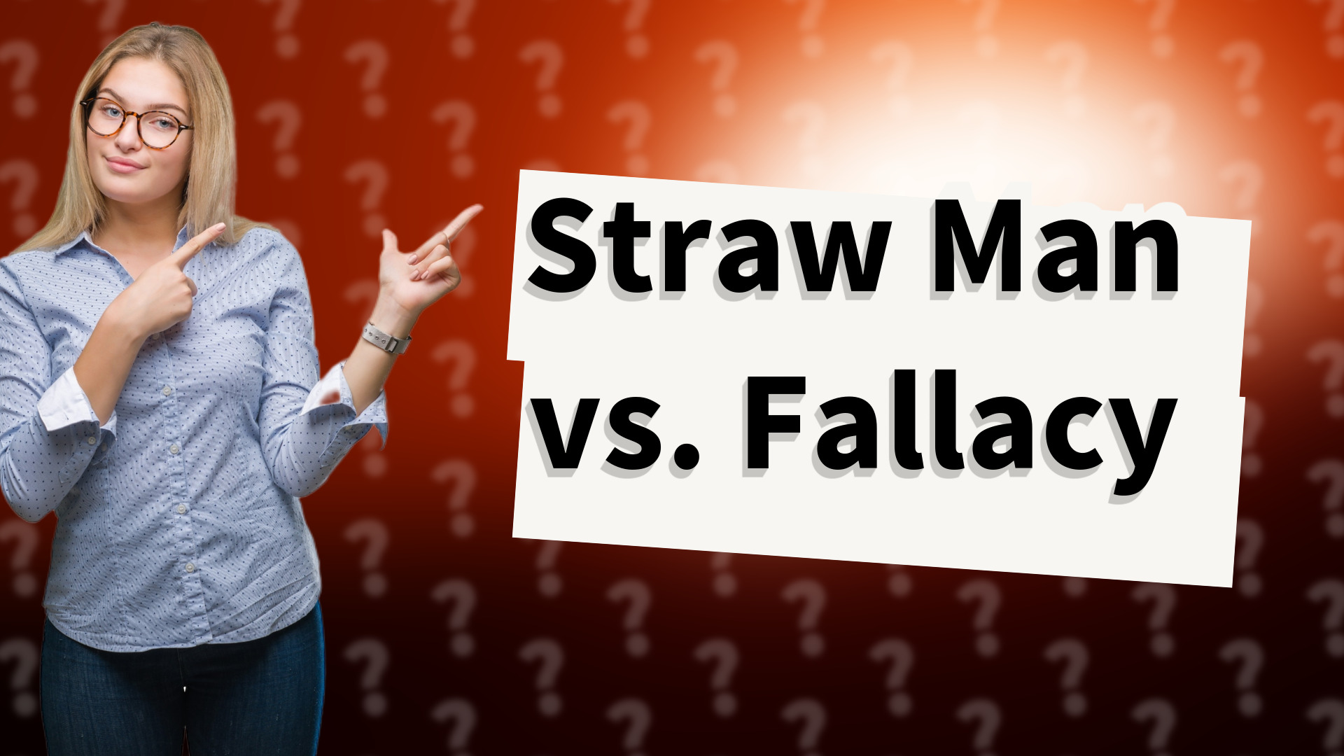 Straw Man vs. Fallacy