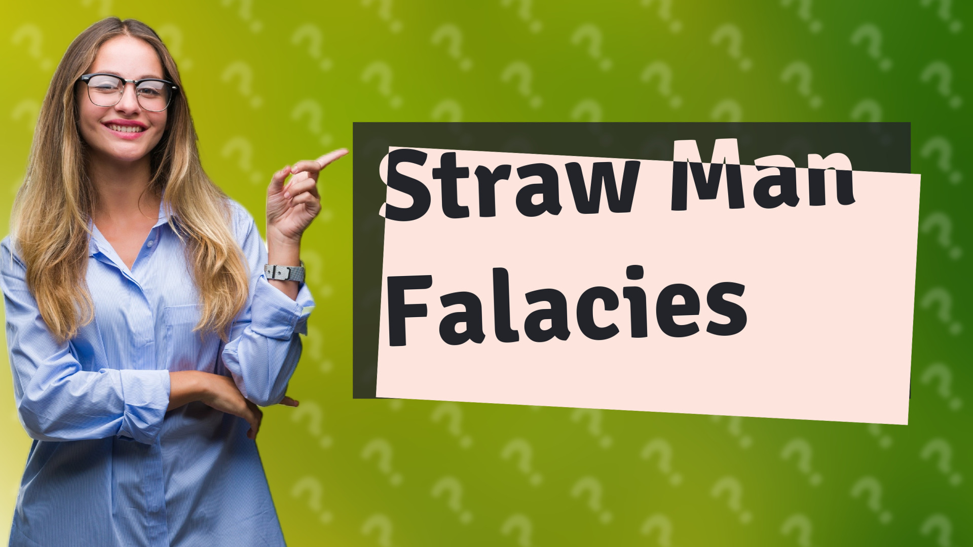 Straw Man Falacies