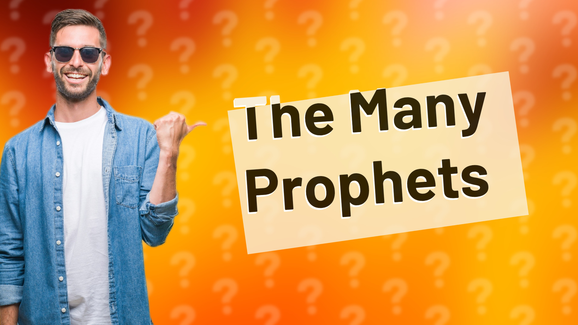 The Many Prophets