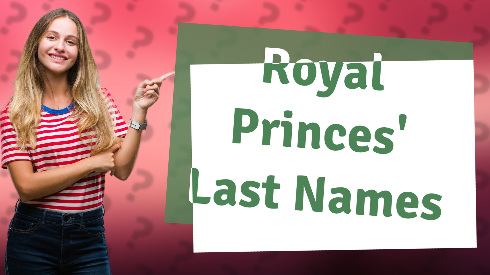 Royal Princes' Last Names
