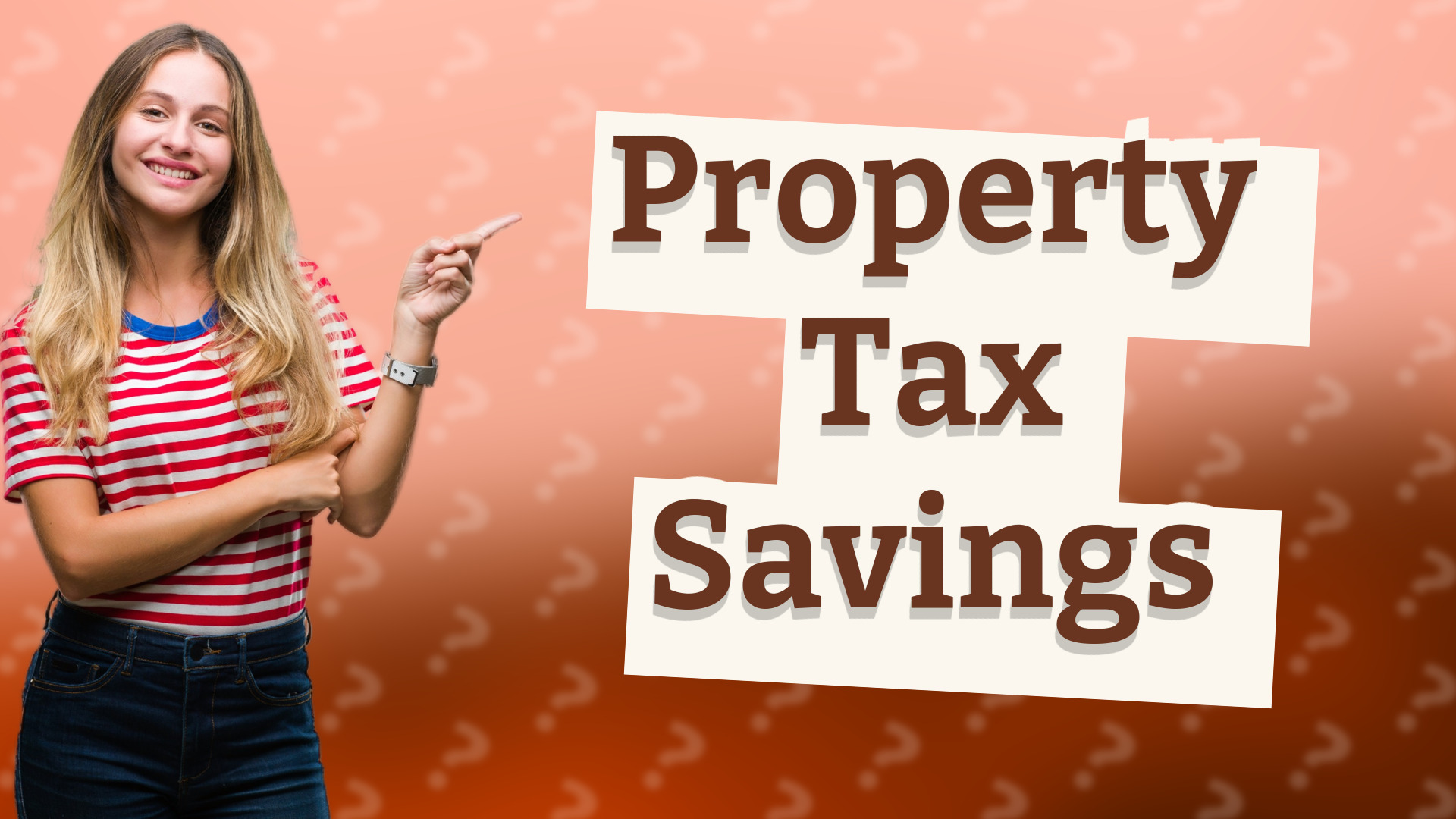 Property Tax Savings