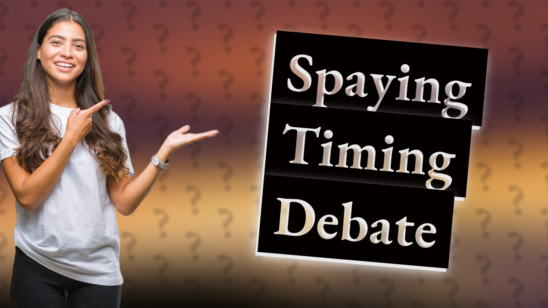 Spaying Timing Debate