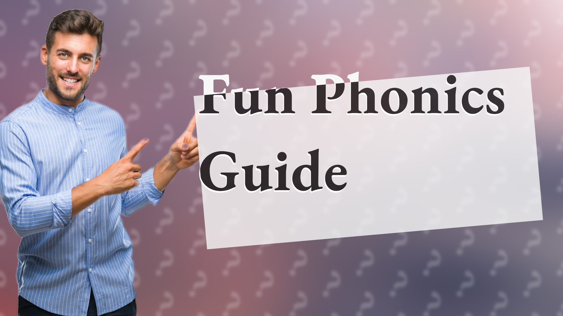Fun Phonics Guide