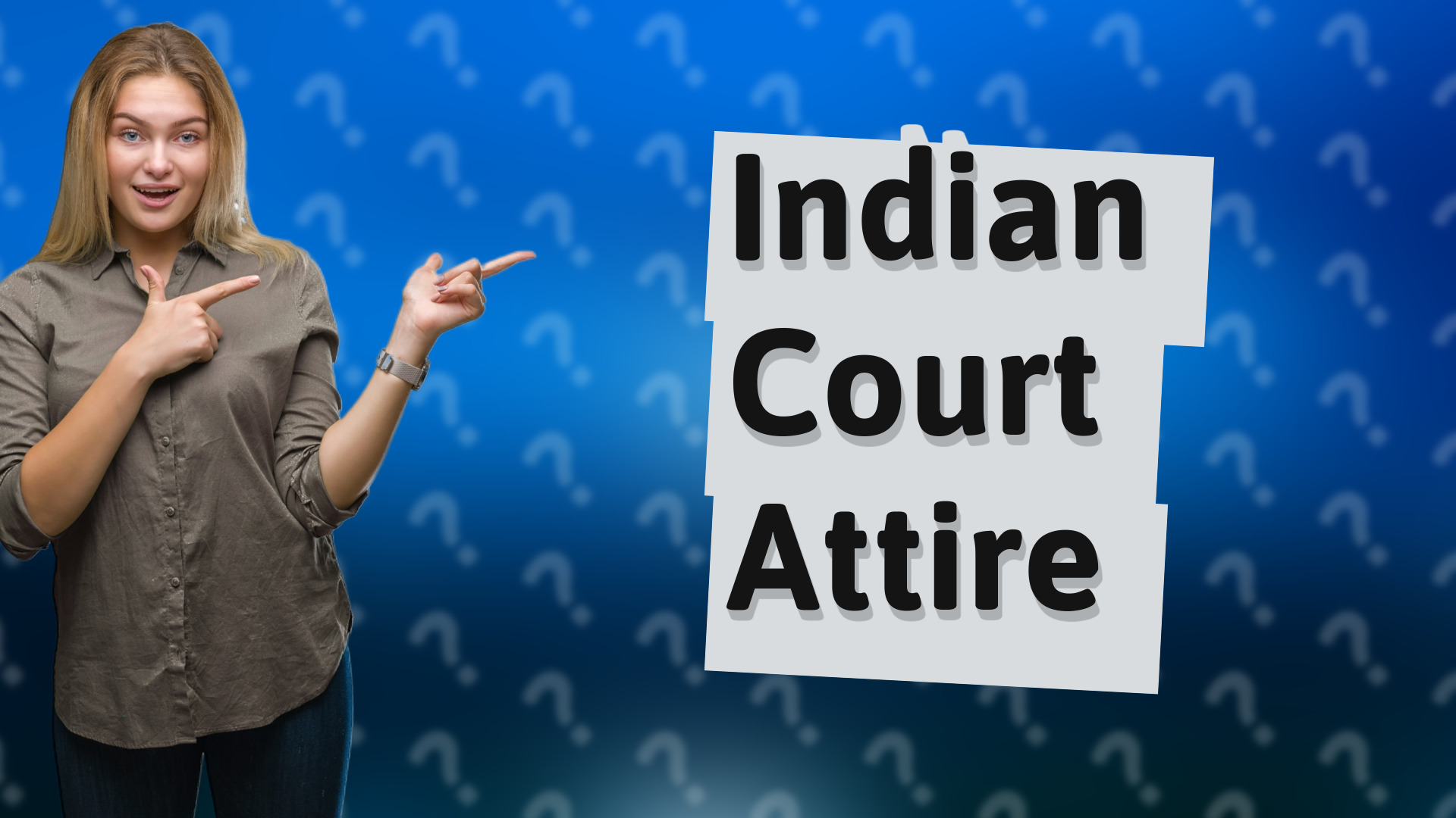 Indian Court Attire