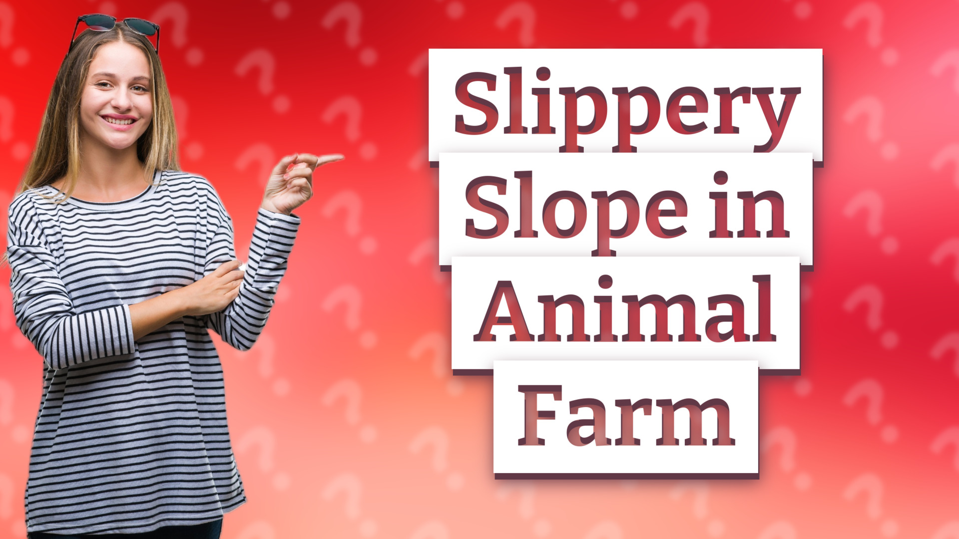 Slippery Slope in Animal Farm