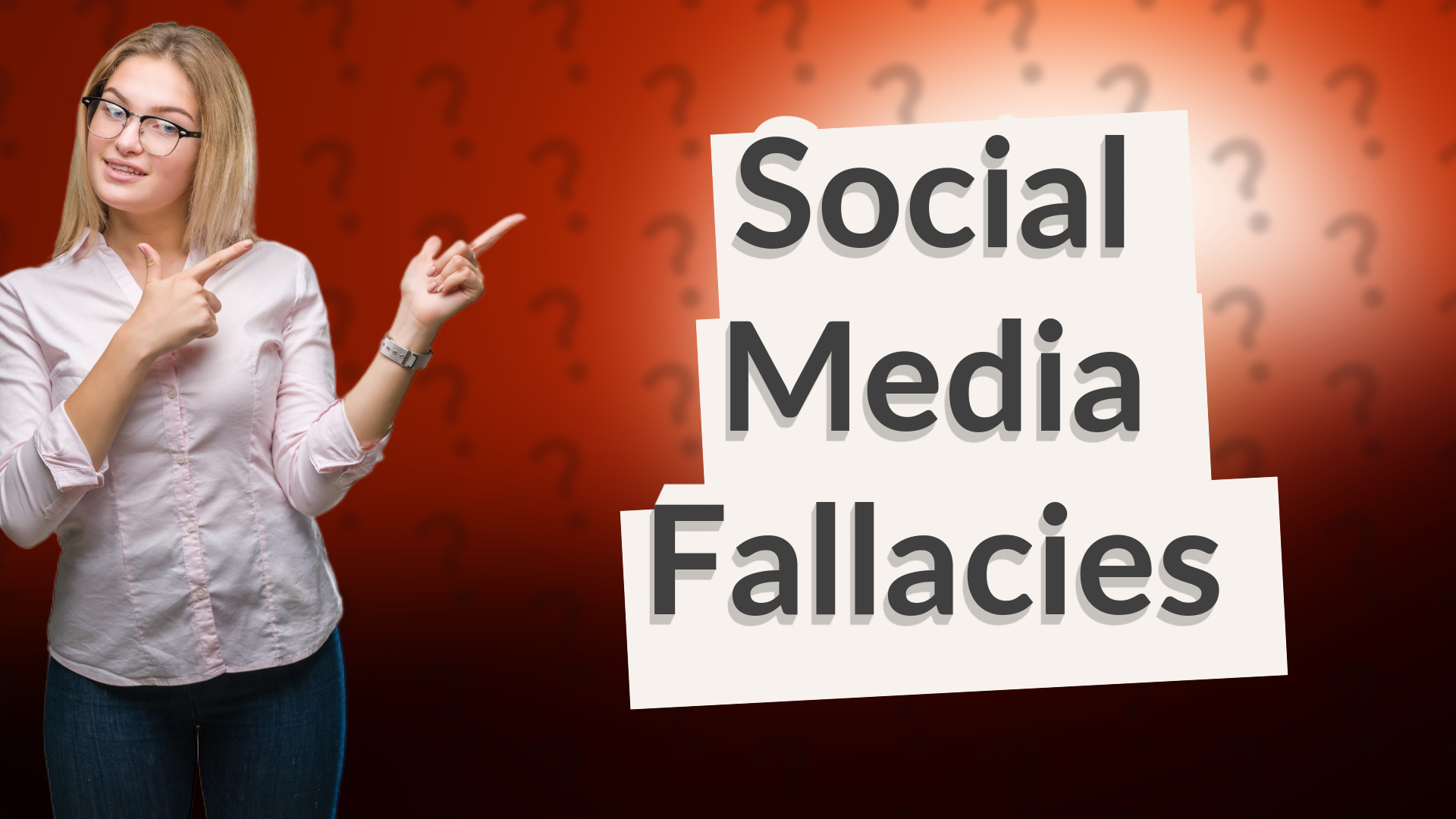 Social Media Fallacies