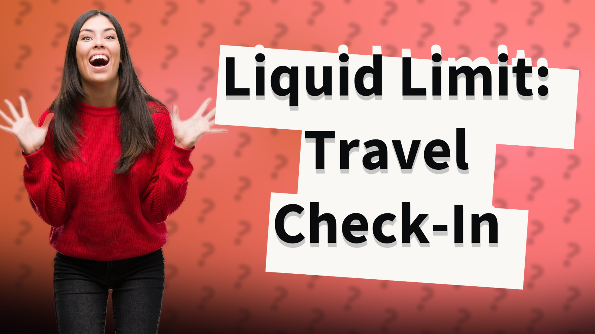 Liquid Limit: Travel Check-In