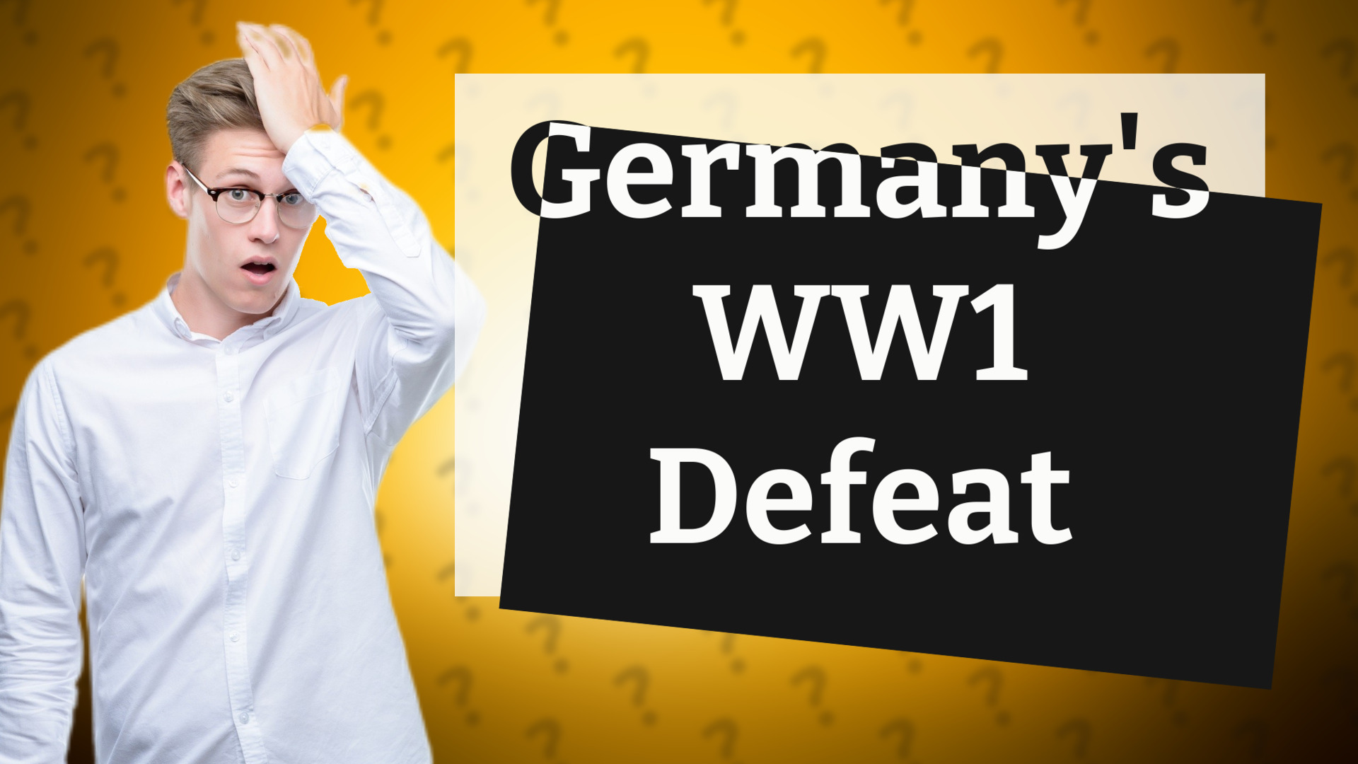 Germany's WW1 Defeat